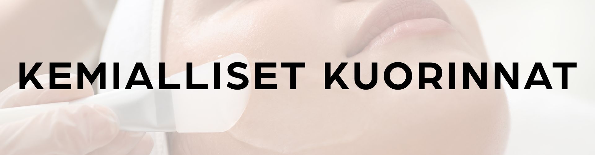 kemiallinen kuorinta helsinki