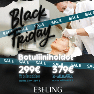 BLACK FRIDAY-botuliinikampanja
